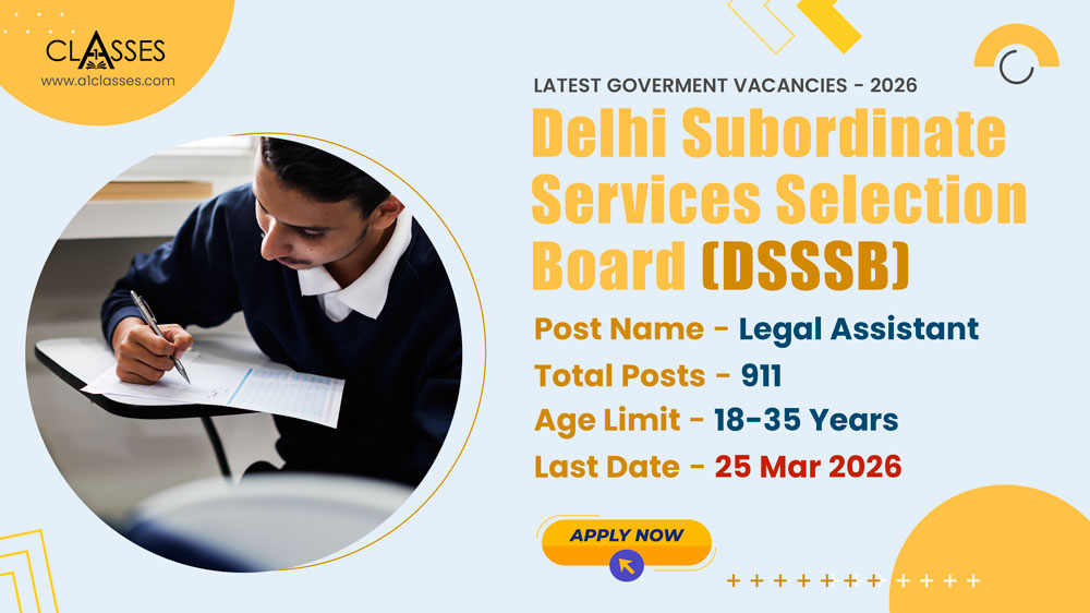 DSSSB Legal Assistant, Assistant Engineer Recruitment 2026 – 911 Posts DSSSB Legal Assistant