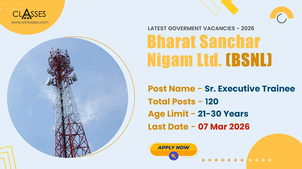 BSNL Senior Executive Trainee (Telecom & Finance) Recruitment 2026 – 120 Posts BSNL Senior Executive Trainee